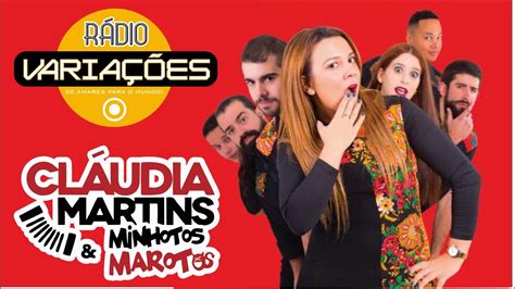 Rádio Variações Cláudia Martins And Minhotos Marotos Natal Youtube