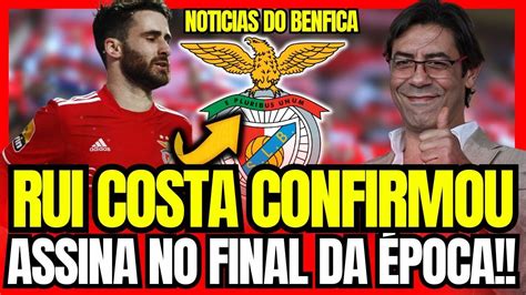 RUI COSTA CONFIRMOU ESTA FOI DE ARREPIAR NOTÍCIAS DO BENFICA YouTube