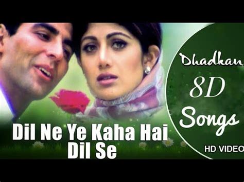 Dil Ne Yeh Kaha Hain Dil Se 8D Audio Song Dhadkan Akshay Kumar