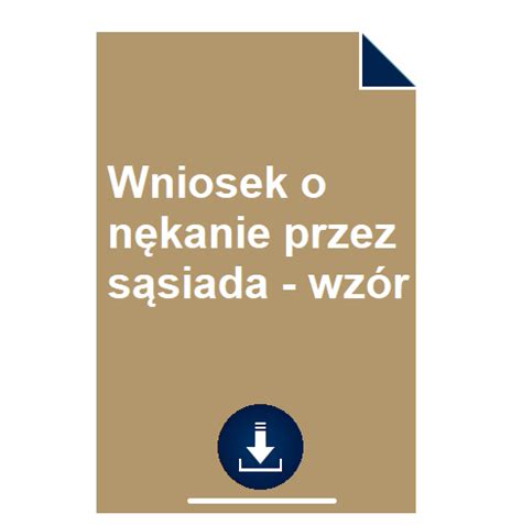 Wniosek o nękanie przez sąsiada wzór POBIERZ