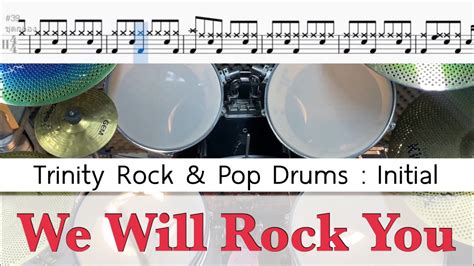 We Will Rock You Trinity Rock Pop Drums Initial Youtube