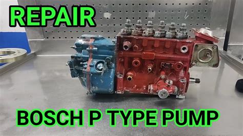 Bosch P Type Pump Dismantle Bosch P Type Pump Repair P Type Inline Pump Repair Youtube