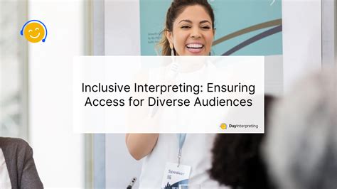 Inclusive Interpreting Day Interpreting Blog