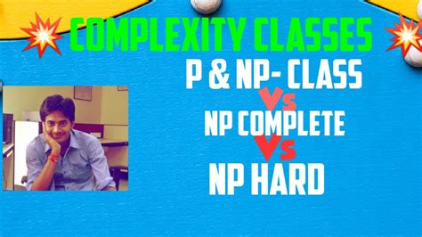 Complexity Classes P Np Np Hard Np Complete Problem Np Hard And Np Complete Problem Youtube