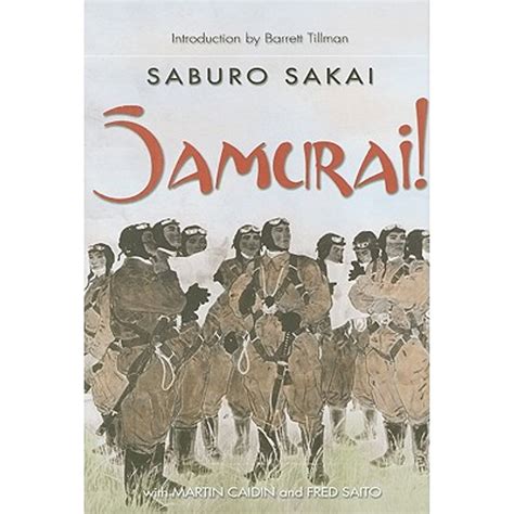 Pre Owned Samurai Hardcover By Saburo Sakai Fred Saito Martin