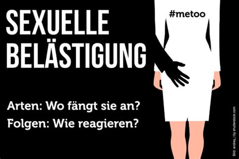 Sexuelle Belästigung Am Arbeitsplatz Formen Folgen