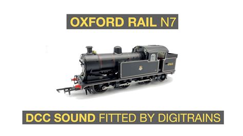 Oxford Rail Oo Gauge N Sound Fitted By Digitrains Youtube