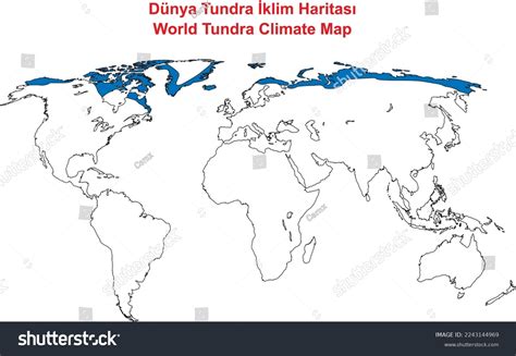 World Tundra Climate Map Illustrator Stock Vector (Royalty Free) 2243144969 | Shutterstock