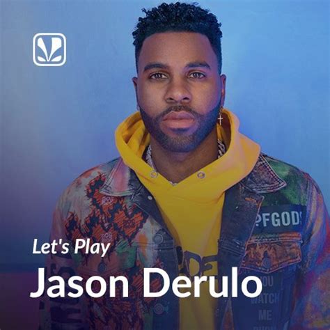 Famous jason derulo songs - aslroll