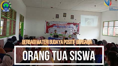 Berbagi Pengetahuan Tentang Budaya Positif Bersama Orang Tua Siswa Smp