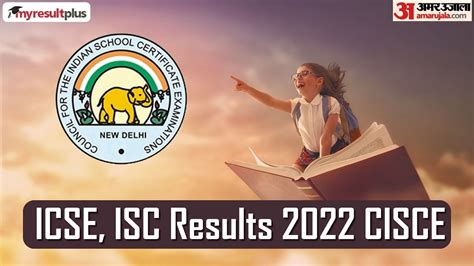 Icse 10th Result 2022 Declared Know Previous Year Toppers Names Here Results