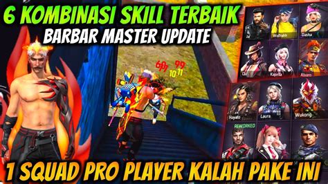 Kombinasi Skill Karakter Free Fire Terbaik Buat Barbar Master Setelah