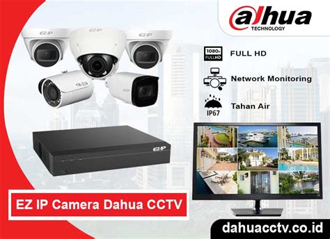 Ez Ip Camera Dahua Cctv Distributor Resmi Dan Agen Cctv Dahua