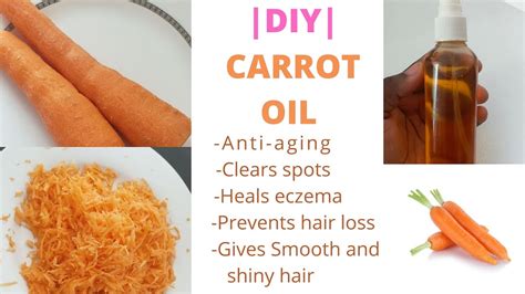 Diy Carrot Oil How To Make Carrot Oil For Brighter Glowing Skin And Healthy Hair Youtube