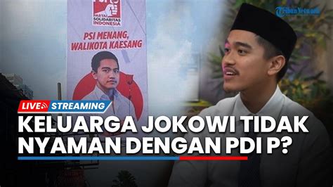 Live Isu Kaesang Gabung Psi Pdi P Gerah Dan Pengamat Endus Keluarga