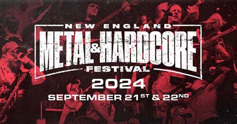 New England Metal And Hardcore Festival 2024 Lineup Nextmosh