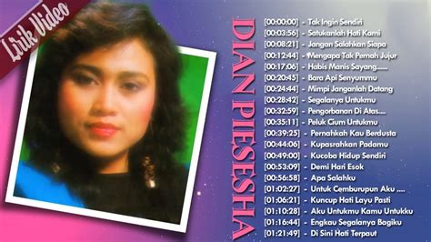 Dian Piesesha Full Album 22 Lagu Terbaik Sepanjang Karir Lagu Lawas