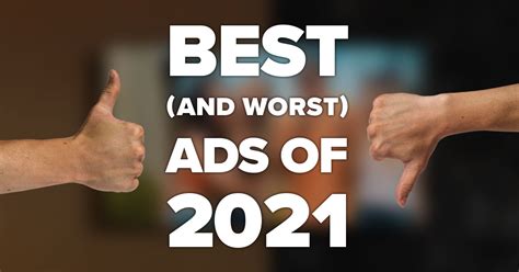 Best and Worst Ads | Weekly Report for January 14, 2022