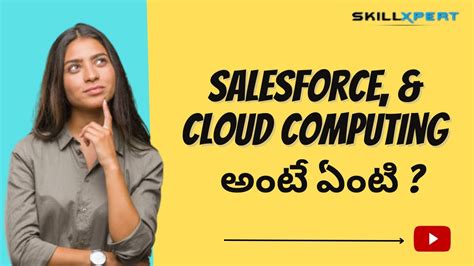 What Is Salesforce Cloud Computing Cloud Computing Services In