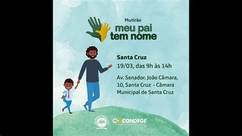 Santa Cruz recebe mutirão de reconhecimento voluntário de paternidade