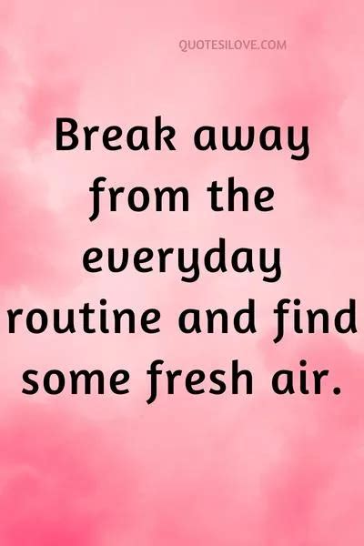 Need Some Fresh Air Quotes