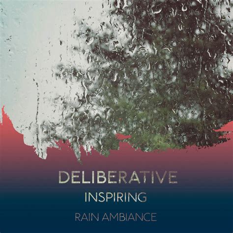 ZZz Deliberative Inspiring Rain Ambiance ZZz Album By Thunderstorm