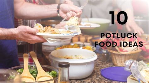 Delightful Potluck Food Ideas