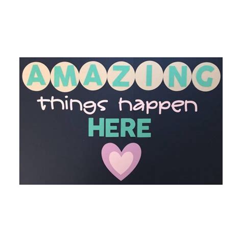 Amazing Things Happen Here Bulletin Board Back To School Bulletin Board