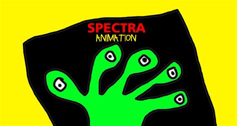 Spectra Animation Scary Logo For Some People By Mjegameandcomicfan89