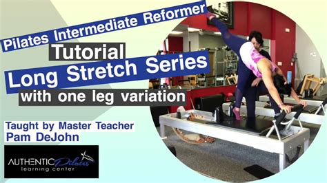 Pilates Intermediate Reformer Long Stretch Series Tutorial Youtube