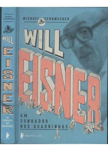 Sebo Do Messias Livro Will Eisner Um Sonhador Nos Quadrinhos