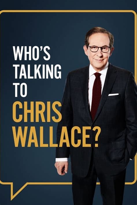 Who’s Talking to Chris Wallace? - Myflixer