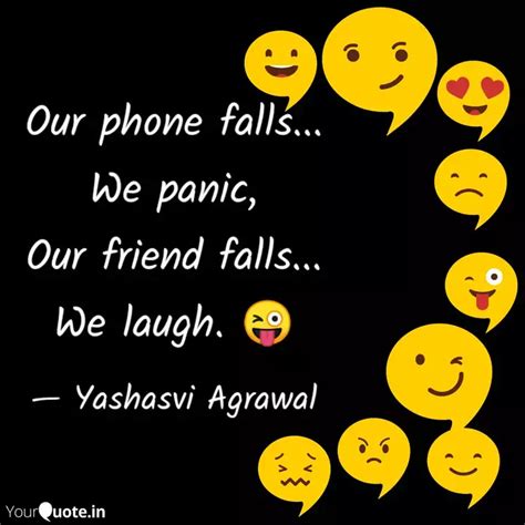 Our Phone Falls We Pan Quotes Writings By Yashasvi Agrawal