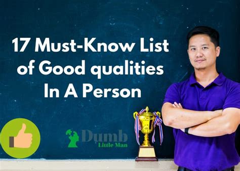list  good qualities   person dumblittleman