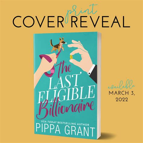 Cover Reveal The Last Eligible Billionaire By Pippa Grant Elegantfantasy