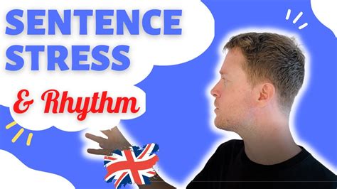 English Pronunciation Sentence Stress And Rhythm Youtube