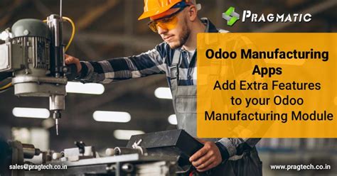 Odoo Manufacturing Apps Odoo Manufacturing Features