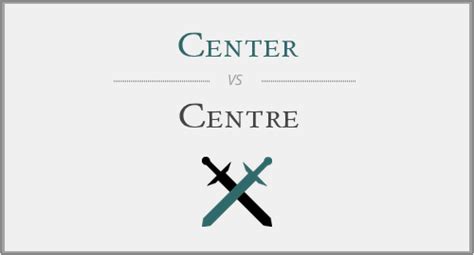 center  centre