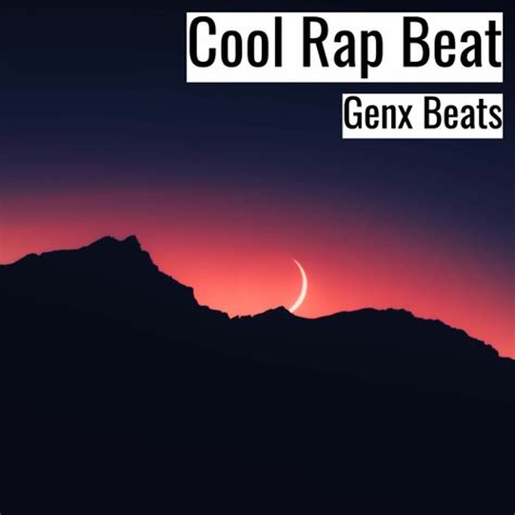 Stream Cool Rap Beat by Genx Beats | Listen online for free on SoundCloud