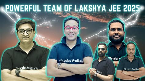 THE MOST POWERFUL TEAM OF LAKSHYA JEE 2025 EVER THE LEGENDS OF