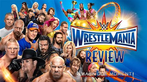 WWE WRESTLEMANIA 33 Recap Review Pay Per Viewpoint Post Show Smark