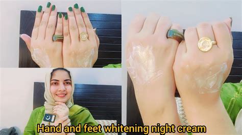 Hand And Feet Night Cream For Tan Removal In Summers Best Night Cream