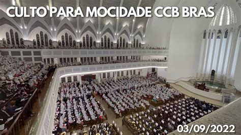 Culto Para Mocidade Ccb Br S Hino Ccb Grande O Teu