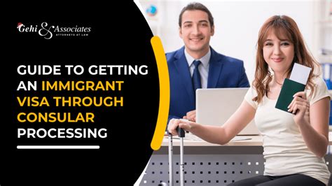 Getting An Immigrant Visa Through Consular Processing With An