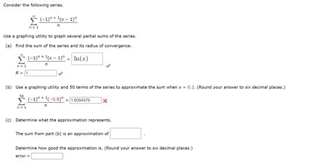 Solved Consider The Following Series ∑n 1∞n −1 N 1 X−1 N