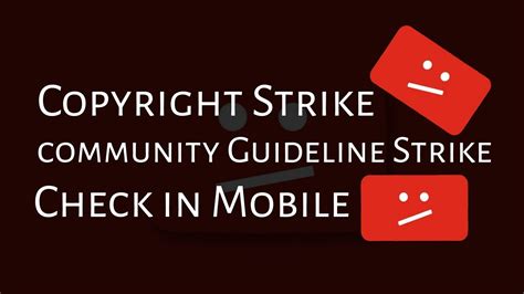 How To Check Copyright Strike Community Guideline Strike On Mobile