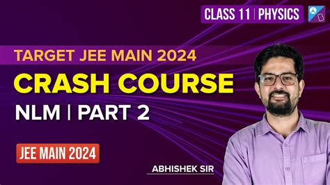 Target Jee Main Crash Course Nlm Part Class Jee Main