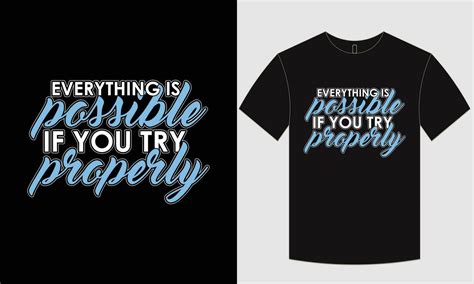 Motivational T Shirt Design And Typography 25400675 Vector Art At Vecteezy