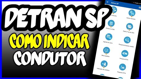 Como Indicar Condutor Multa No Aplicativo Do Detran Sp Youtube