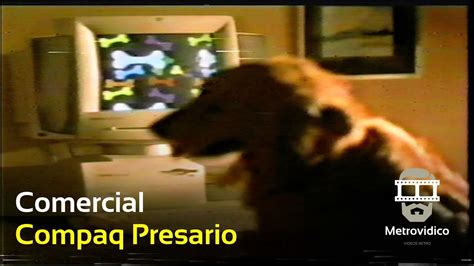 Comercial Compaq Presario Youtube